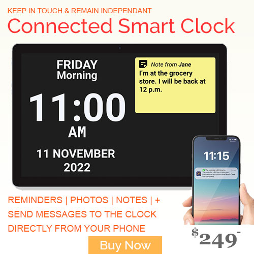 Connected digital Smart Clock for Seniors and memory loss